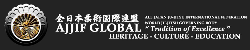 AJJIF GLOBAL - ALL JAPAN JU-JITSU INTERNATIONAL FEDERATION "TRADITION OF EXCELLENCE" &#20840;&#26085;&#26412;&#26580;&#34899;&#22269;&#38555;&#36899;&#30431;